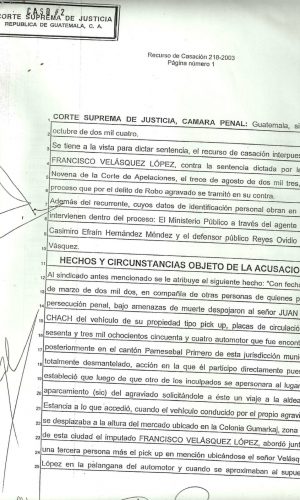 Caso Francisco Velásquez López, casación con lugar por reconocimiento de aplicación  del Sistema Jurídico Maya