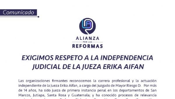 Exigimos respeto a la independencia judicial de la jueza Erika Aifan